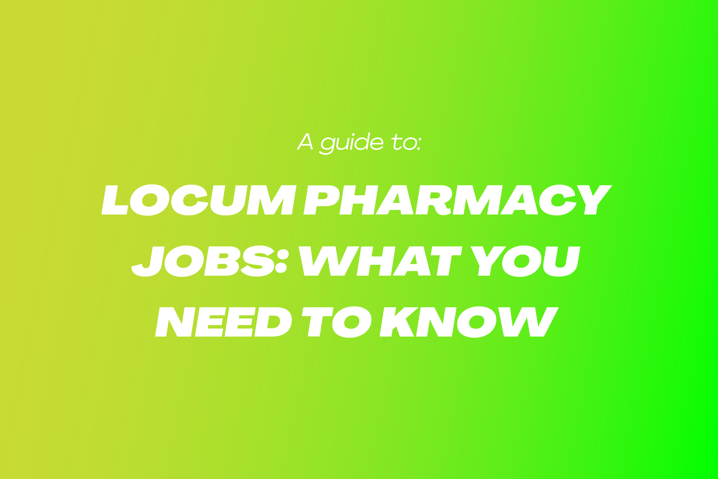 View Locum Pharmacy Jobs: What You Need to Know